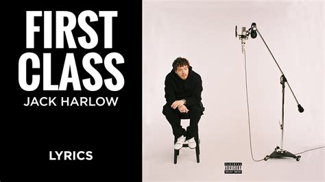 Jack Harlow – First Class (Remix)* Lyrics .